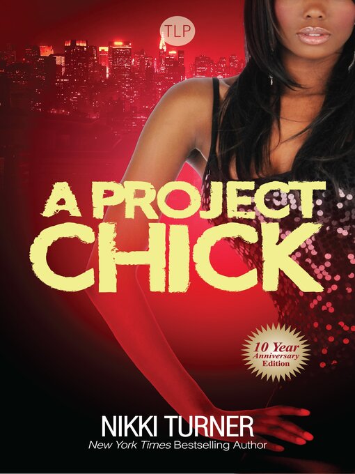 Title details for A Project Chick by Nikki Turner - Wait list
